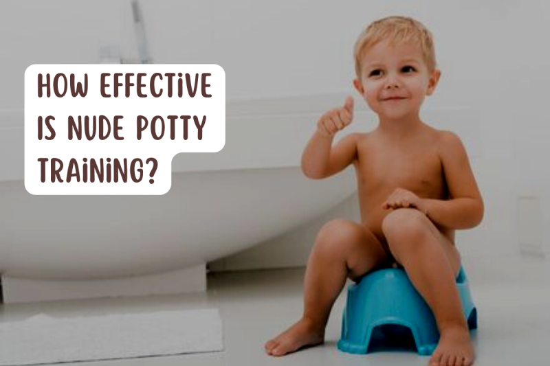 How Effective Is Nude Potty Training